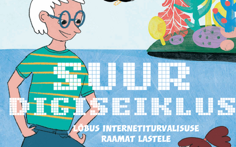 "Suur digiseiklus"