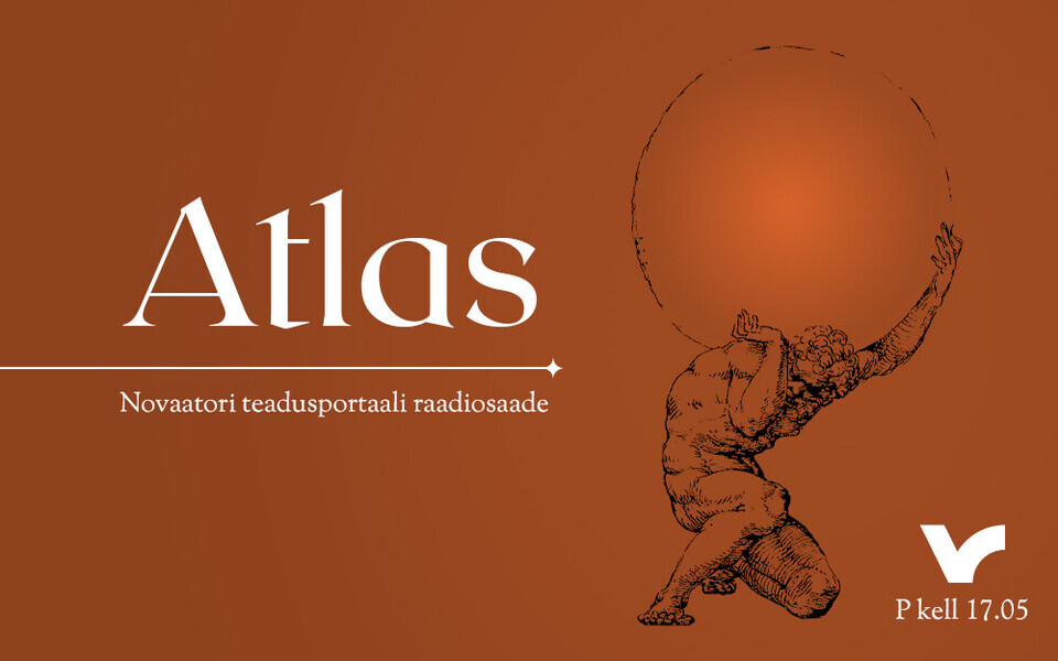 Teadussaade "Atlas"