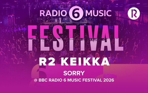 R2 Keikka: Sorry @ BBC Radio 6 Music Festival 2026