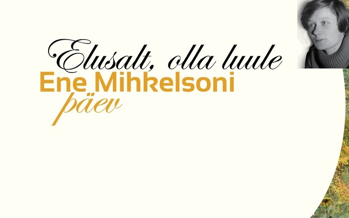 Ene Mihkelsoni päeval antakse üle kultuurimõtestaja preemia